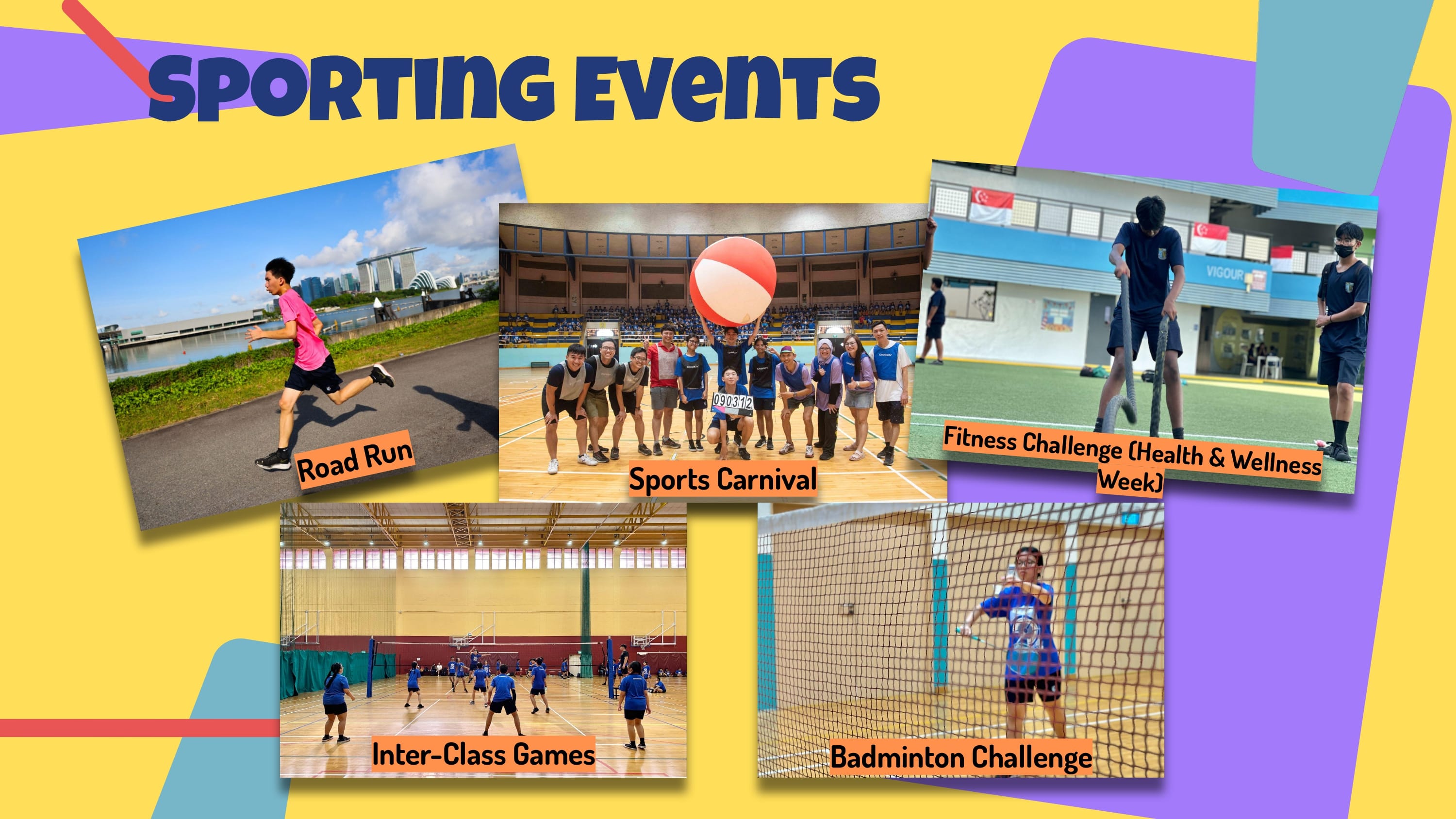 Poster titled Sporting Events showing photos labeled Road Run, Sports Carnival, Fitness Challenge, Inter-Class Games, Badminton.
